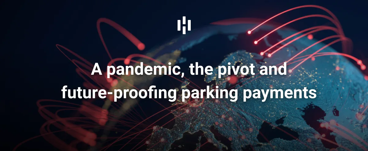 Pandemic Parking Payments | Turn your phone into a smart parking assistant with HonkMobile.