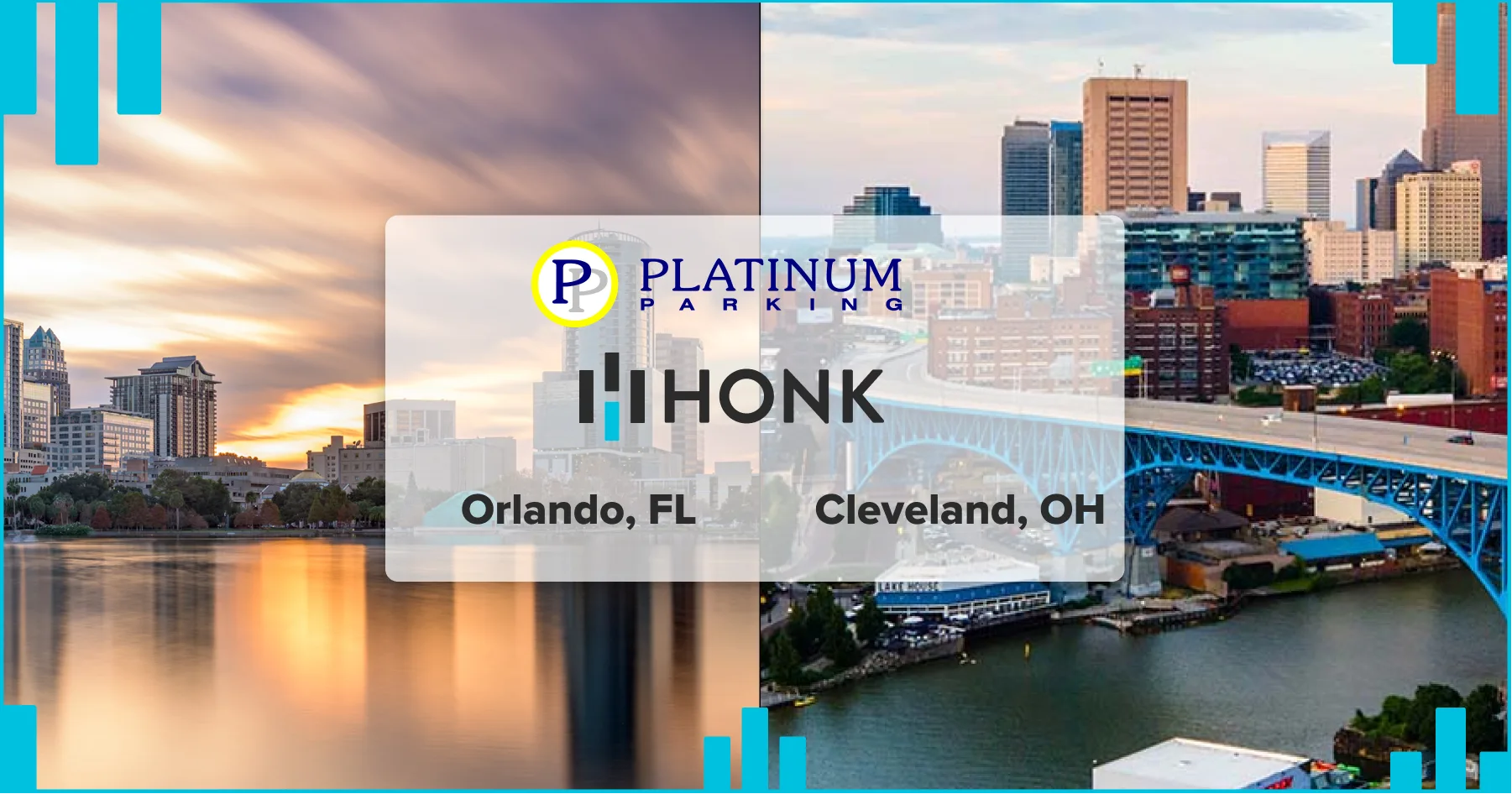 HONK + Platinum Parking Partnership | Orlando, FL | Cleveland , OH