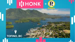 TOFINO HONK PARKING | Discover stress-free parking options with HonkMobile