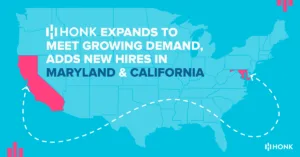 New Hire Growth | Honk | Maryland | California