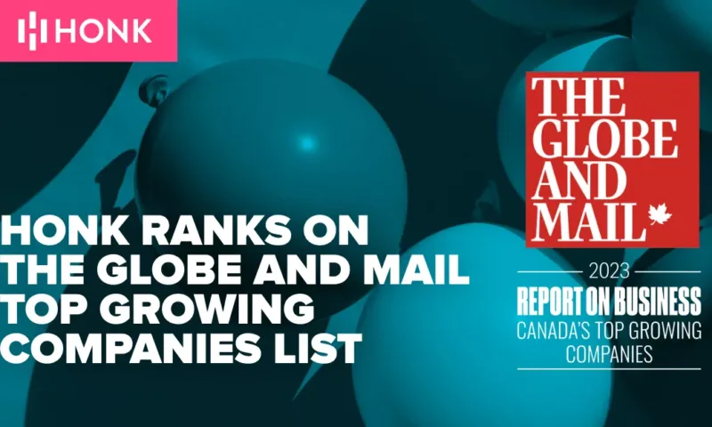 Globe & Mail Top Growing Companies - HONK