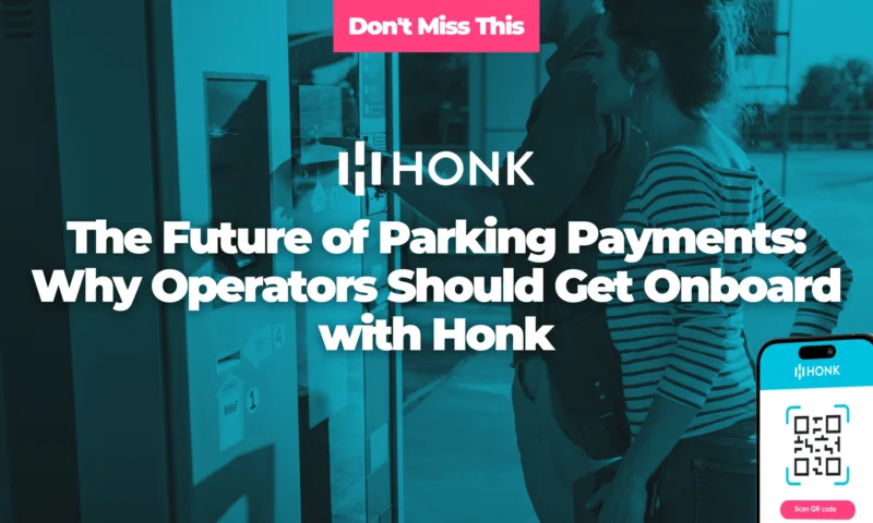 The Future of Parking Payments: Why Operat